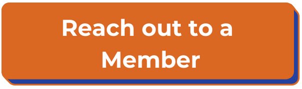 Reach out to a member button